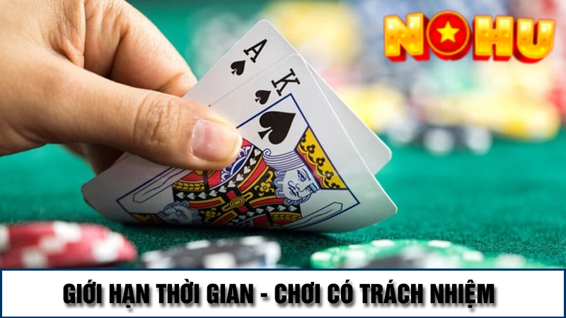 Giới hạn thời gian - Chơi có trách nhiệm